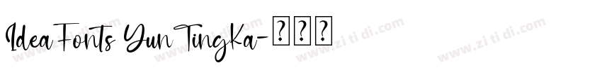 IdeaFonts YunTingKa字体转换